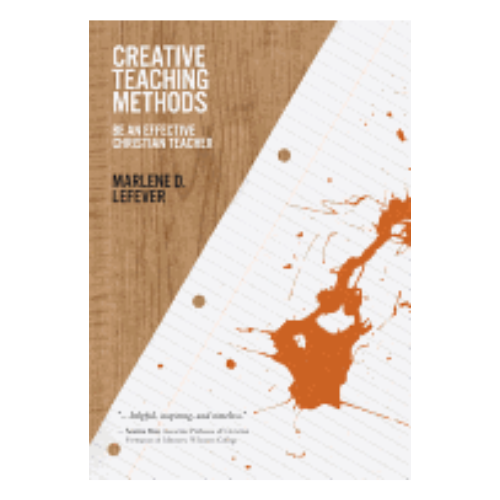 Creative Teaching Methods (updated) | Heartland Baptist Bookstore