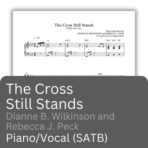 The Cross Still Stands (Sheet Music)