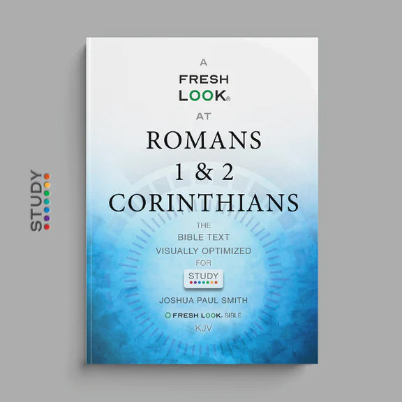 A Fresh Look at Romans and 1&2 Corinthians