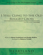 I Still Cling to the Old Rugged Cross (PDF) SSA