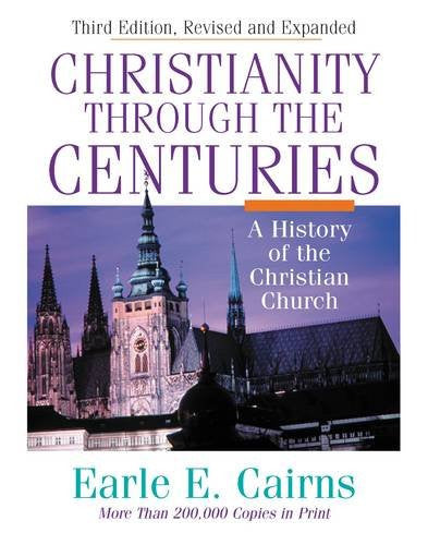 Christianity Through Centuries 3ed | Heartland Baptist Bookstore