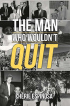 The Man Who Wouldn't Quit