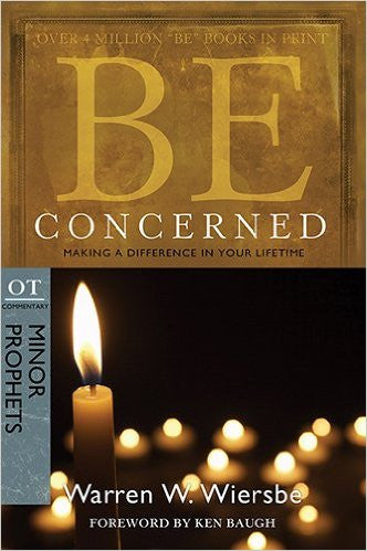Be Concerned (Minor Prophets) - Books from Heartland Baptist Bookstore