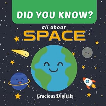 Did you Know? All About Space