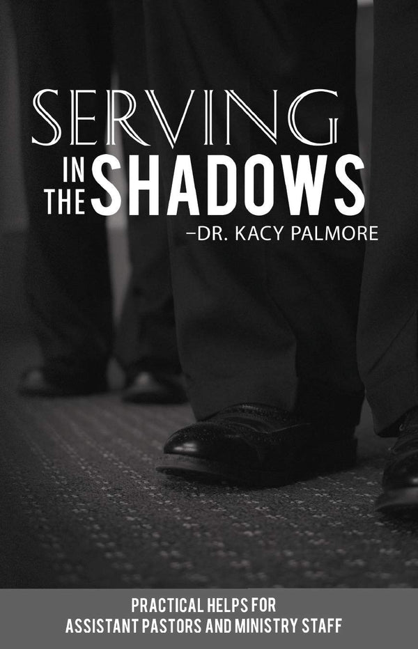 Serving in the Shadows