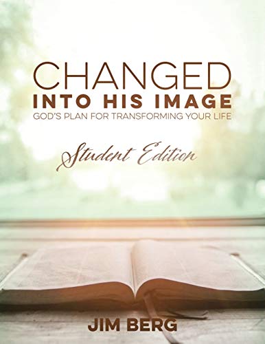 Changed into His Image: Student Edition