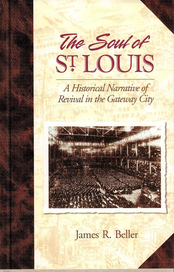 The Soul of St. Louis