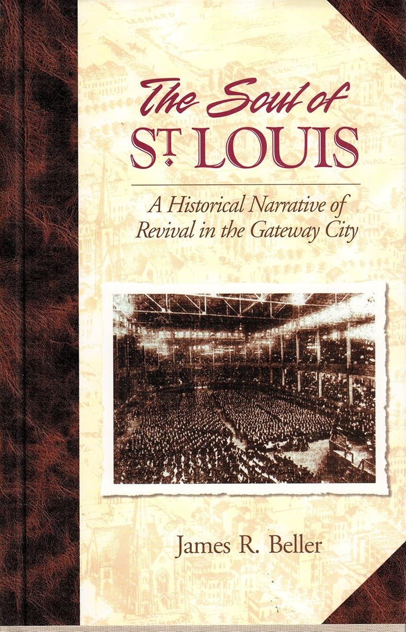 The Soul of St. Louis