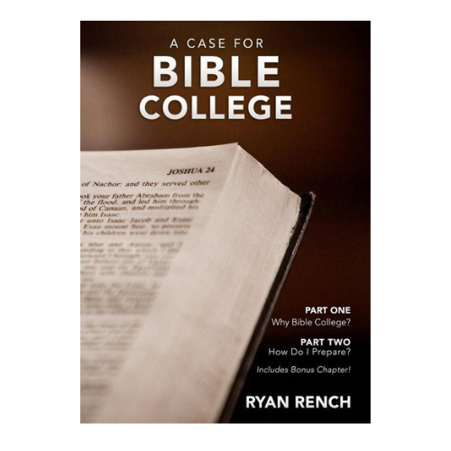 A Case For Bible College