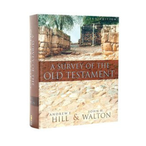 A Survey of the Old Testament, Third Edition