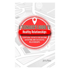 A Teenager's Guide to Healthy Relationships