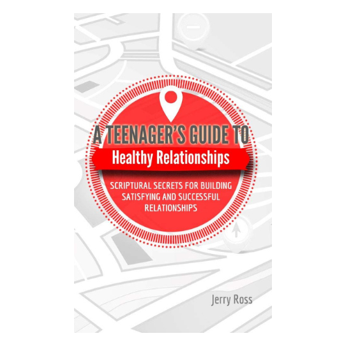 A Teenager's Guide to Healthy Relationships