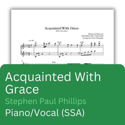 Acquainted With Grace (Sheet music)