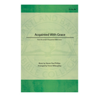 Acquainted With Grace (Sheet music)