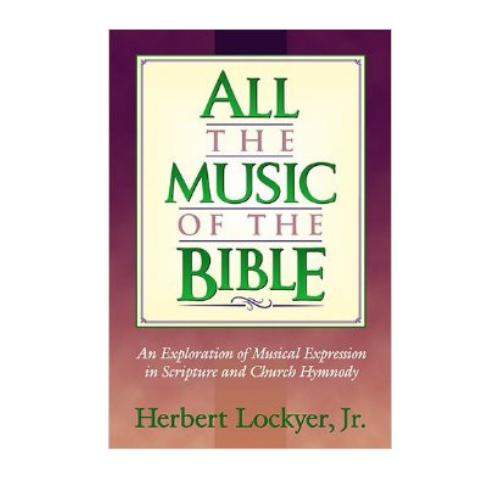 All the Music of the Bible