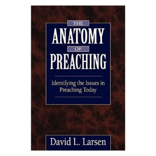 Anatomy of Preaching