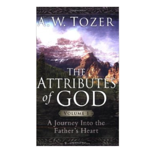 Attributes of God Volume 1