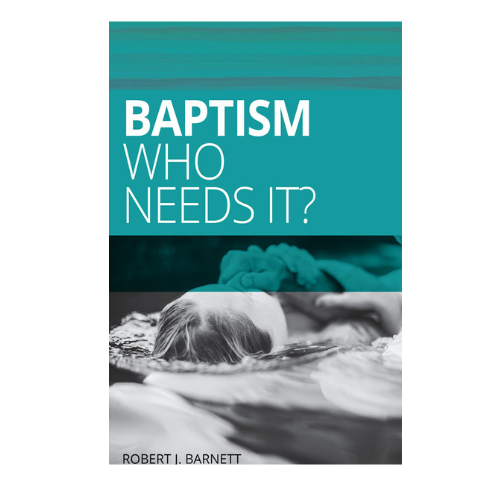 Baptism: Who Needs It?