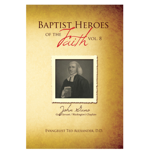 Baptist Heroes of the Faith Volume 8