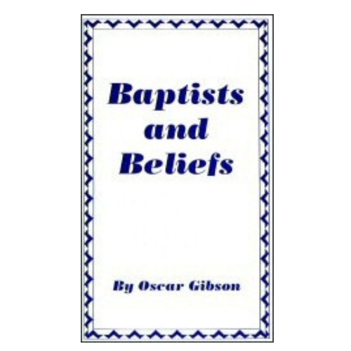 Baptists And Beliefs