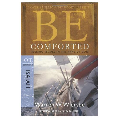 Be Comforted, 2ed Isaiah