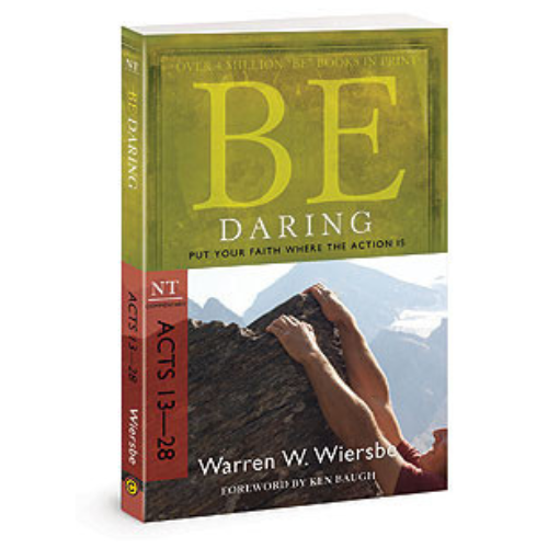 Be Daring (Acts 13-28), 2ed