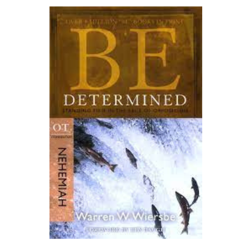 Be Determined (Nehemiah)