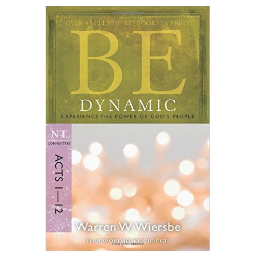 Be Dynamic (Acts 1-12), 2ed