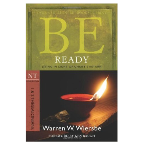 Be Ready (1-2 Thessalonians) 2nd edition