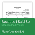 Because I Said So (Sheet Music)