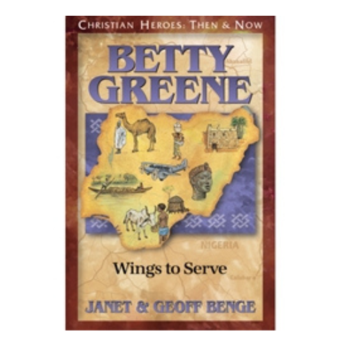 Betty Greene: Wings to Serve