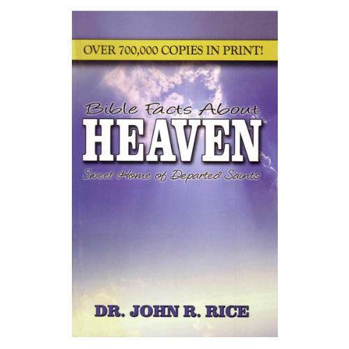 Bible Facts About Heaven