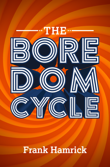 Boredom Cycle