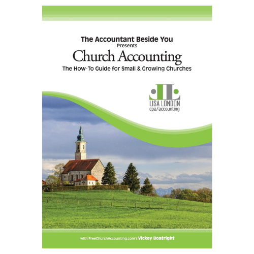 Church Accounting: The How-To Guide for Small & Growing Churches