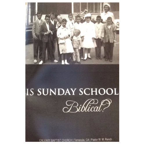 Is Sunday School Biblical?