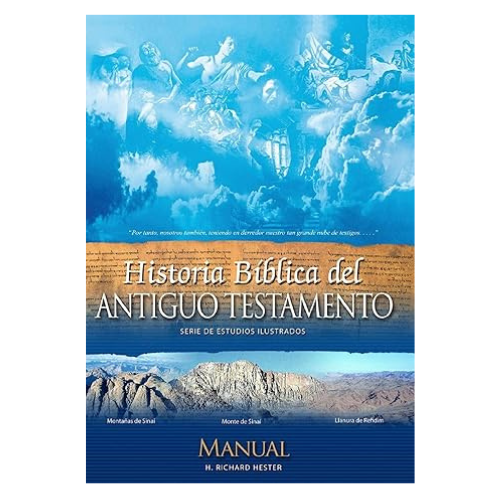 Historia Biblica del Antiguo Testamento Manual