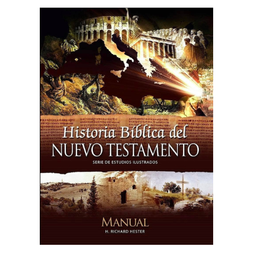 Historia Biblica del Nuevo Testamento