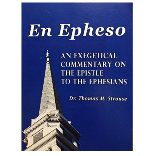 En Epheso: An Exegetical Commentary on the Epistle to the Ephesians