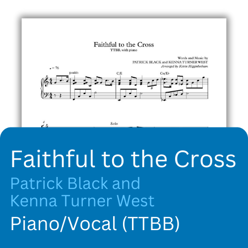 Faithful to the Cross (Sheet Music)