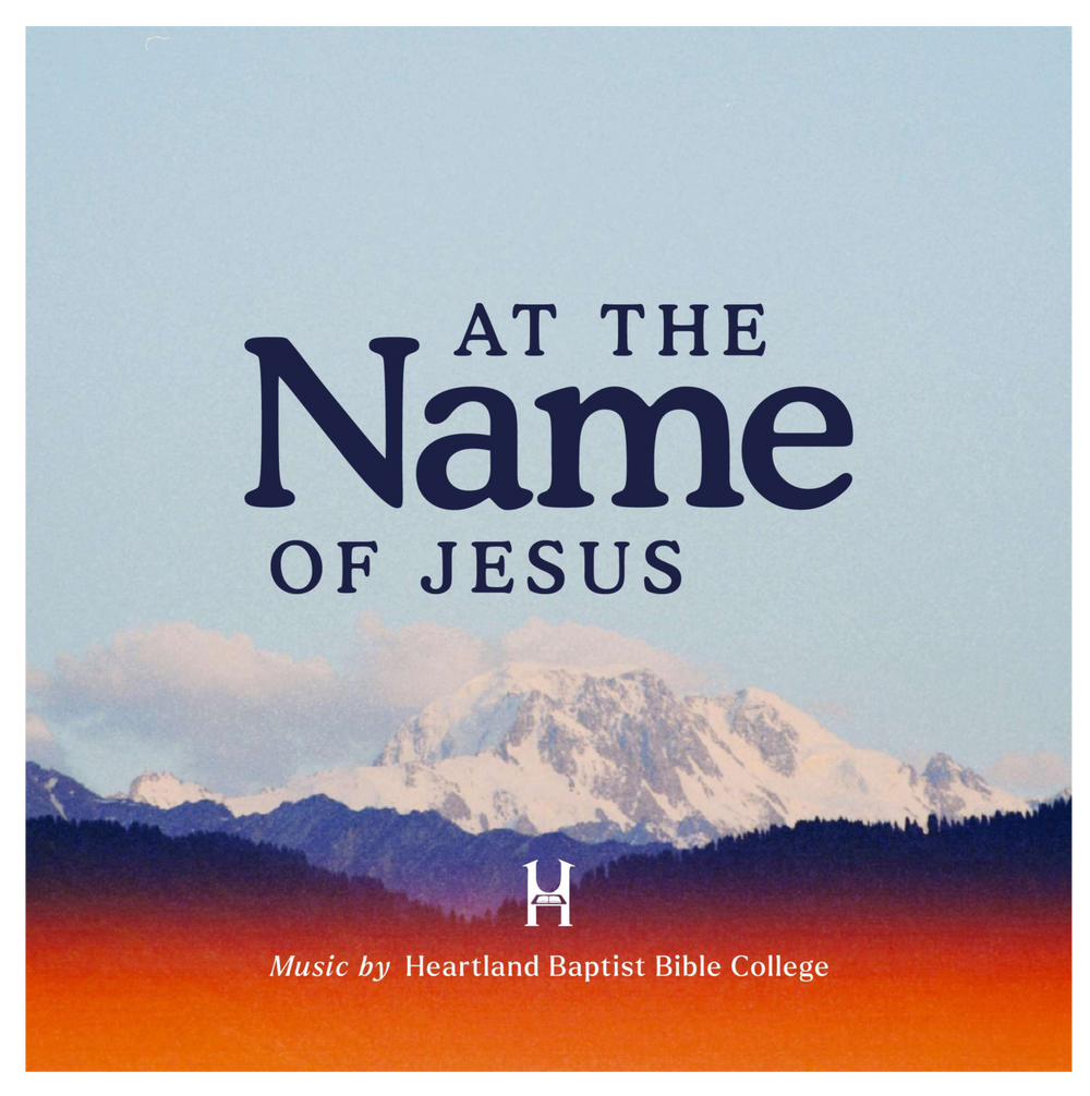 At the Name of Jesus CD | Heartland Baptist Bookstore | Heartland