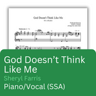 God Doesn't Think Like Me (Sheet Music)