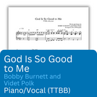 God is So Good to Me (Sheet Music)