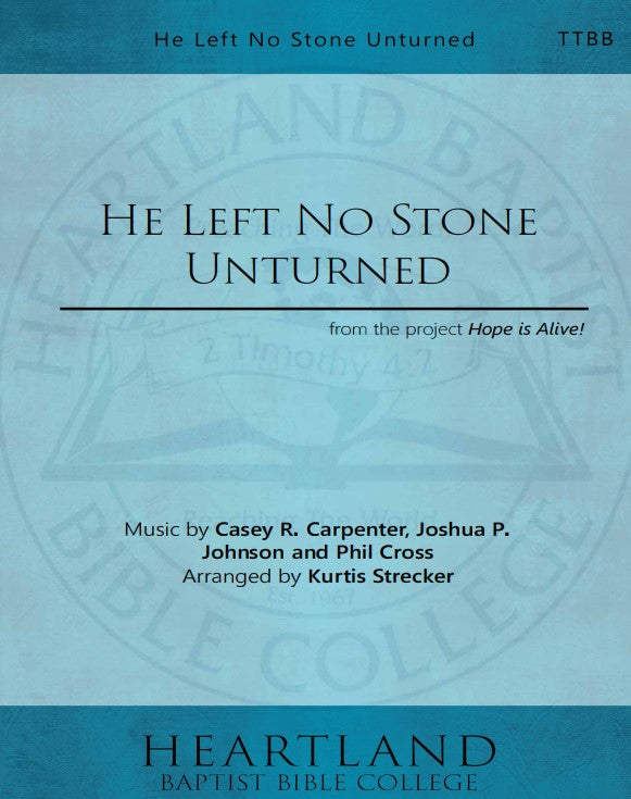 He Left No Stone Unturned (PDF)
