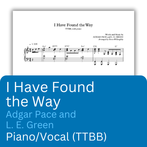 I Have Found the Way (Sheet Music)