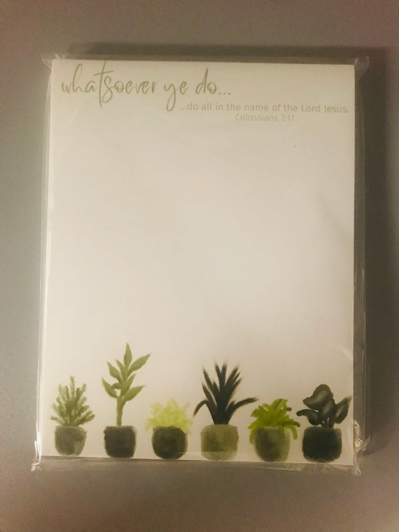 Whatsoever Ye Do... Note Pad