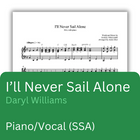 I'll Never Sail Alone (Sheet Music)