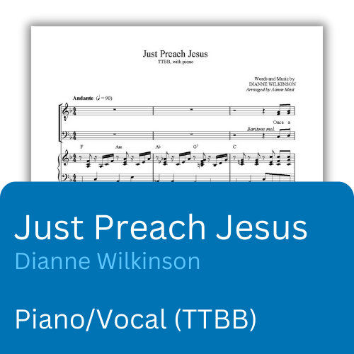 Just Preach Jesus (Sheet Music)