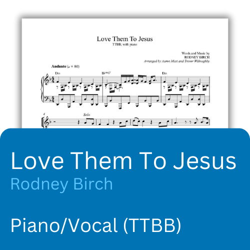 Love Them To Jesus (Sheet Music)