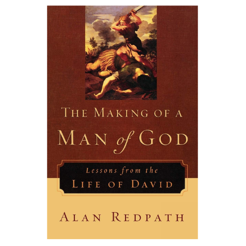 Making of A Man of God: Lessons from the Life of David