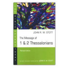 Message of 1 & 2 Thessalonians, Revised Ed